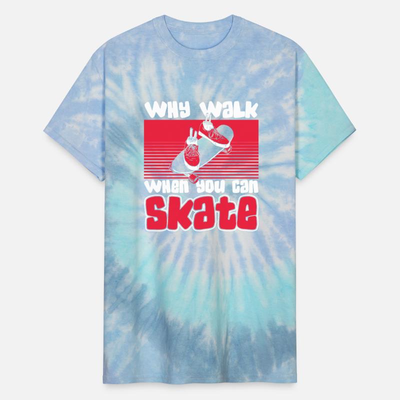 Why Walk When Can Skate Skaterboy Skateboardkid