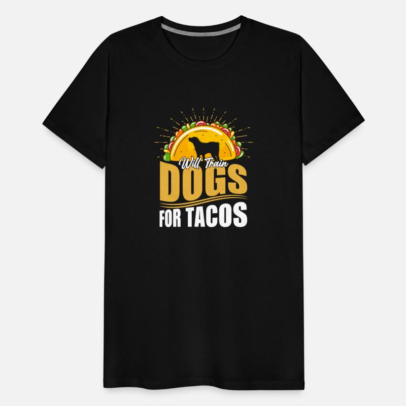 Will Train Dogs For Tacos Dog Trainer Job Saying