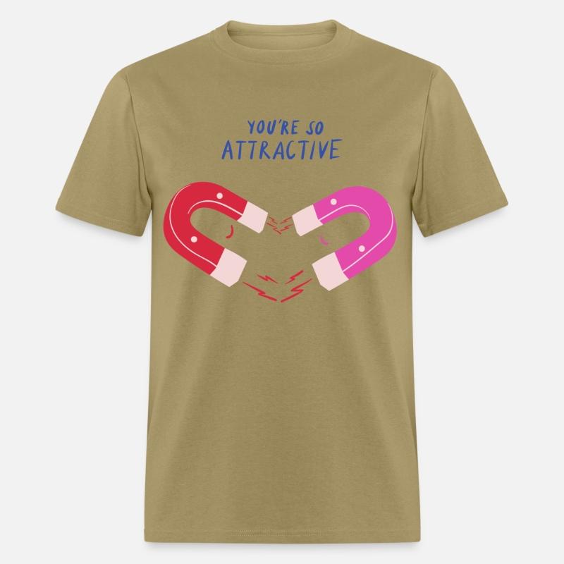 You are so attractive lovely couples tshirt