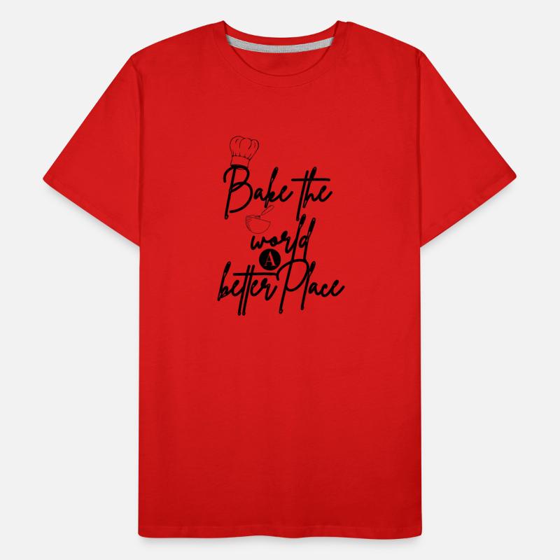 You bake the world a better place